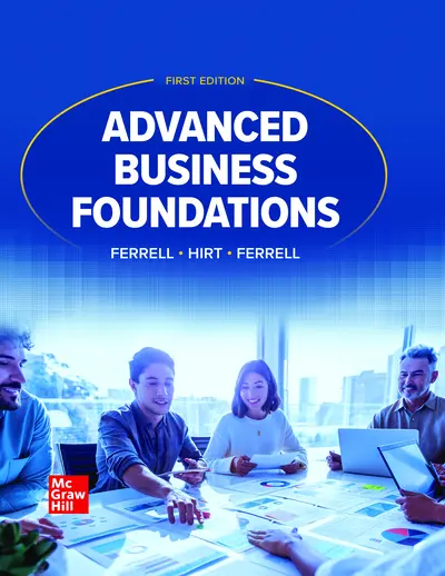 Advanced Business Foundations, 1st ed., Student Print Edition Advanced Business Foundations, 1st ed., Student Print Edition
