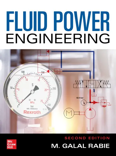 Fluid Power Engineering, Second Edition Fluid Power Engineering, Second Edition