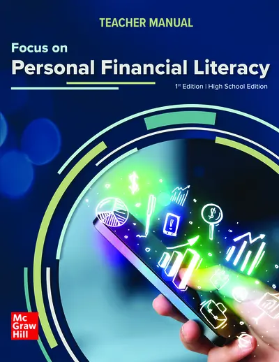 Kapoor, Focus on Personal Financial Literacy High School Edition, 1e, 2024, Teacher Manual Kapoor, Focus on Personal Financial Literacy High School Edition, 1e, 2024, Teacher Manual