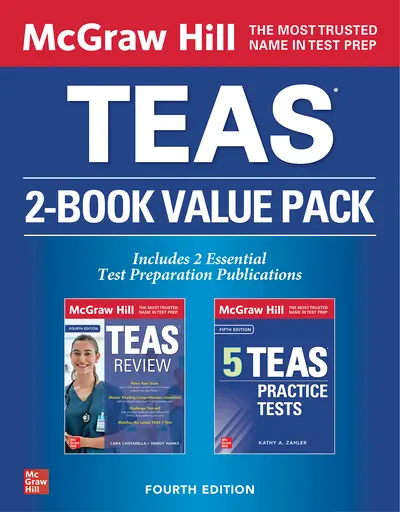McGraw Hill TEAS 2-Book Value Pack, Fourth Edition McGraw Hill TEAS 2-Book Value Pack, Fourth Edition