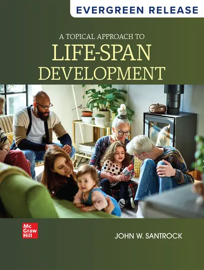 A Topical Approach to Lifespan Development 2025 Release A Topical Approach to Lifespan Development