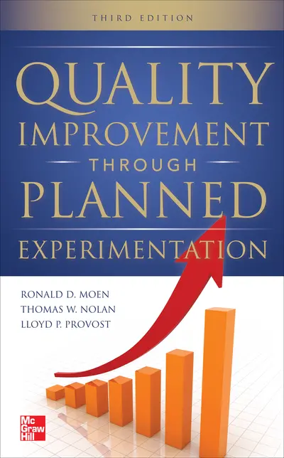 Quality Improvement Through Planned Experimentation 3E (PB) Quality Improvement Through Planned Experimentation 3E (PB)