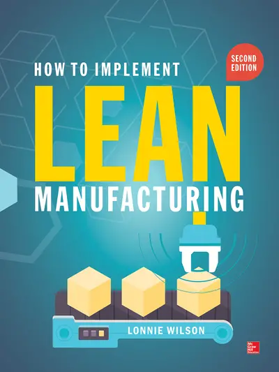 How to Implement Lean Manufacturing 2E (PB) How to Implement Lean Manufacturing 2E (PB)