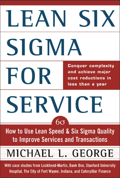 Lean Six Sigma for Service (PB) Lean Six Sigma for Service (PB)