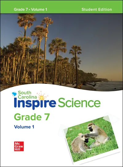 CUS SC Inspire Science: Grade 7, Write-In Student Edition, Volume 1 CUS SC Inspire Science: Grade 7, Write-In Student Edition, Volume 1