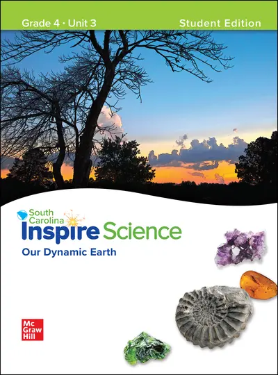CUS SC Inspire Science: Grade 4, Student Edition, Unit 3 CUS SC Inspire Science: Grade 4, Student Edition, Unit 3