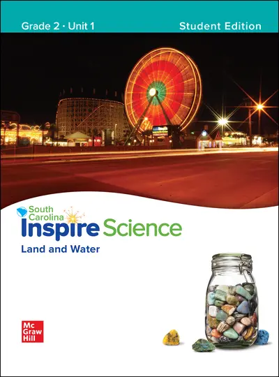 CUS SC Inspire Science: Grade 2, Student Edition, Unit 1 CUS SC Inspire Science: Grade 2, Student Edition, Unit 1