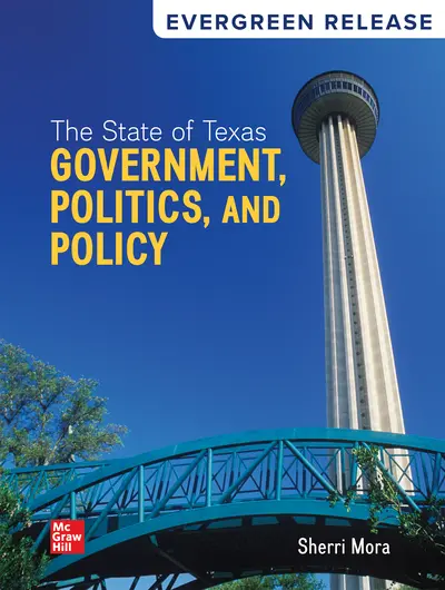 The State of Texas: Government, Politics, and Policy 2025 Release The State of Texas: Government, Politics, and Policy