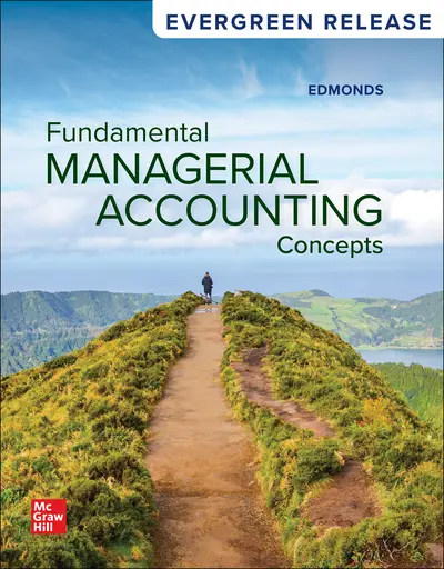 Fundamental Managerial Accounting Concepts 2025 Release Fundamental Managerial Accounting Concepts