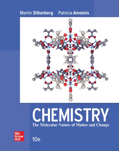 Chemistry: The Molecular Nature of Matter and Change 10th edition Chemistry: The Molecular Nature of Matter and Change