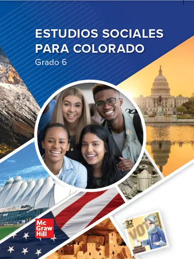 CUS Colorado McGraw Hill Social Studies, Grade 6, Spanish Student Edition CUS Colorado McGraw Hill Social Studies, Grade 6, Spanish Student Edition