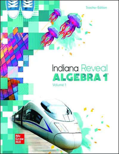 Indiana Reveal Algebra 1, Teacher Edition, Volume 1