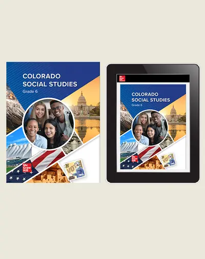 CUS Colorado McGraw Hill Social Studies, Grade 6, Print and Digital Student Bundle, 7-year subscription CUS Colorado McGraw Hill Social Studies, Grade 6, Print and Digital Student Bundle, 7-year subscription