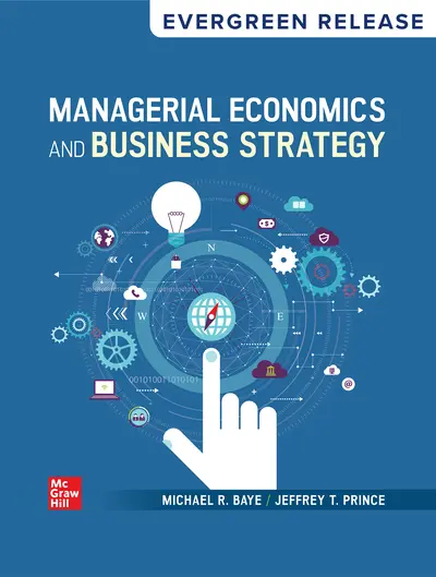 Managerial Economics and Business Strategy 2025 Release Managerial Economics and Business Strategy