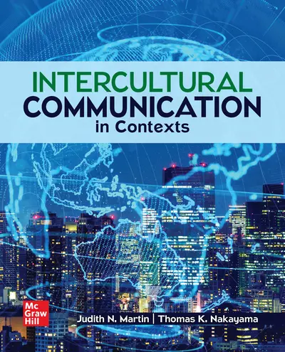 Intercultural Communication in Contexts 2025 Release Intercultural Communication in Contexts