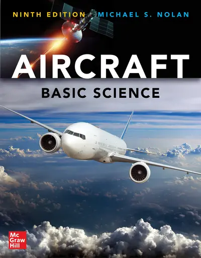 Aircraft Basic Science, Ninth Edition Aircraft Basic Science, Ninth Edition