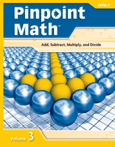 Pinpoint Math Grade 6/Level F, Student Booklet Volume III Pinpoint Math Grade 6/Level F, Student Booklet Volume III