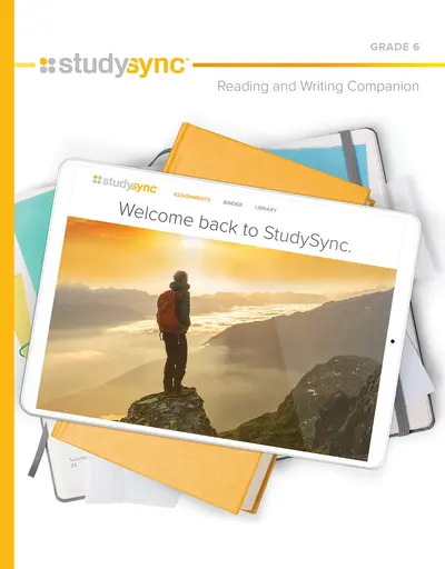 StudySync Core ELA Grade 6, Hardcover Student Reading and Writing Companion StudySync Core ELA Grade 6, Hardcover Student Reading and Writing Companion