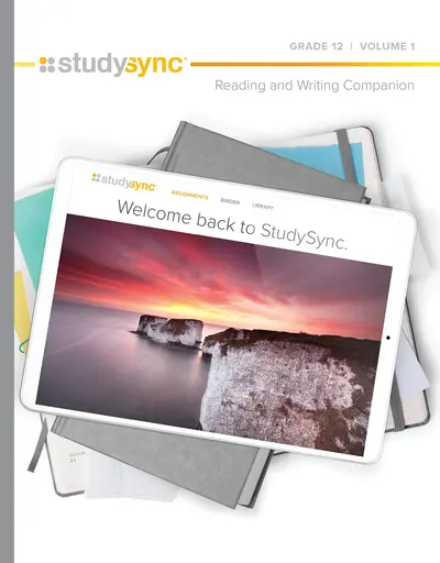 StudySync Core ELA Grade 12, Reading and Writing Companion, Single Bind, Volume 1 StudySync Core ELA Grade 12, Reading and Writing Companion, Single Bind, Volume 1