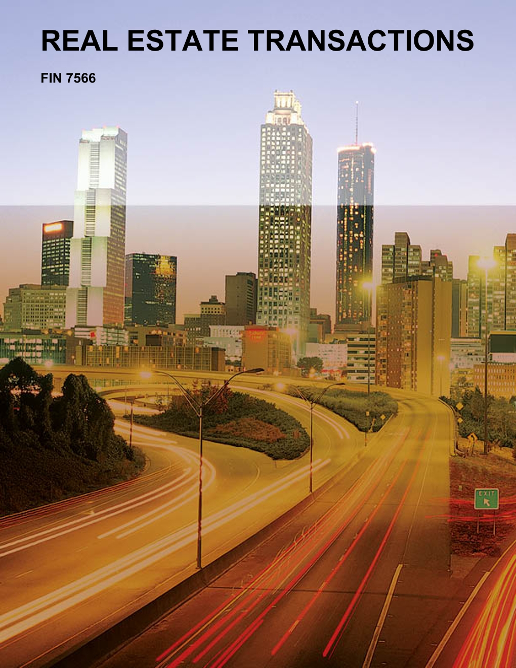 REAL ESTATE TRANSACTIONS